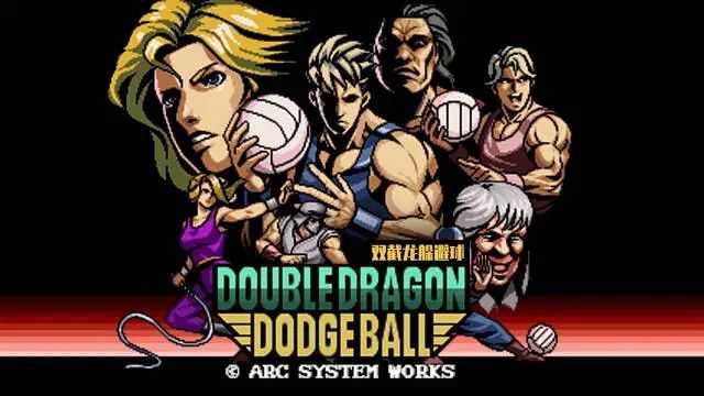 Arc System Works Unveils Chinese Simplified Version Trailer of Double Dragon Dodgeball